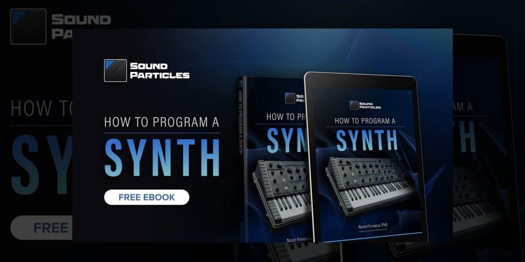 Sound-Particles-How-to-Program-a-Synth-1600px Sound Particles releases new eBook on “How to Program a Synth”