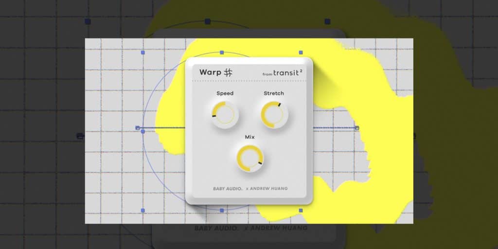 Baby Audio and Andrew Huang launch Warp: A free plugin derived from Transit 2