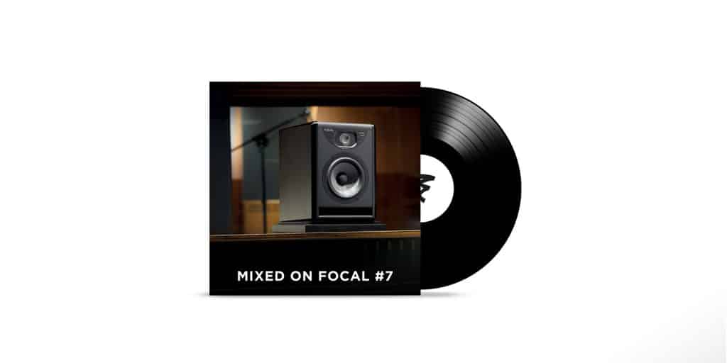 Focal Naim America Releases “Mixed on Focal #7”