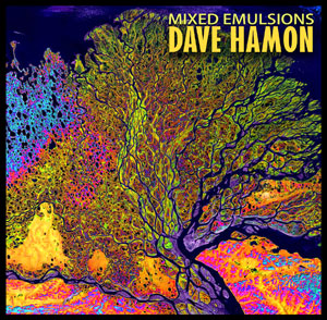 Dave Hamon Mixed Emulsions Album Art